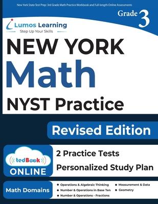 New York State Test Prep: 3rd Grade Math Practice Workbook and Full-length Online Assessments: NYST Study Guide