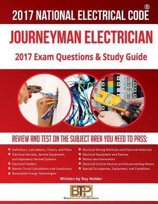 2017 Journeyman Electrician Exam Questions and Study Guide