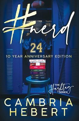 #Nerd: 10 Year Anniversary Hardback