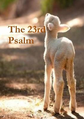 The 23rd Psalm