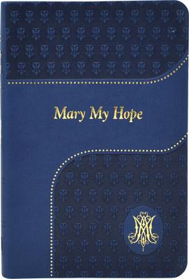 Mary My Hope