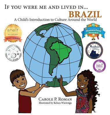 If You Were Me and Lived in... Brazil: A Child's Introduction to Culture Around the World Subscription