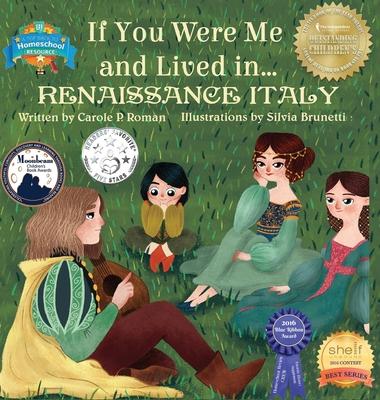 If You Were Me and Lived in... Renaissance Italy: An Introduction to Civilizations Throughout Time Subscription