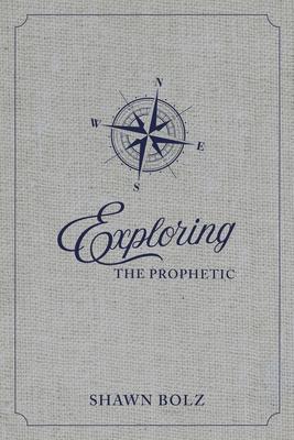 Exploring the Prophetic Devotional: A 90 Day Journey of Hearing God's Voice