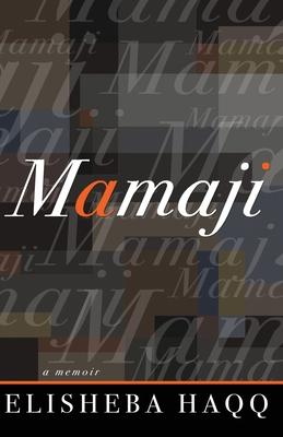 Mamaji: A Memoir