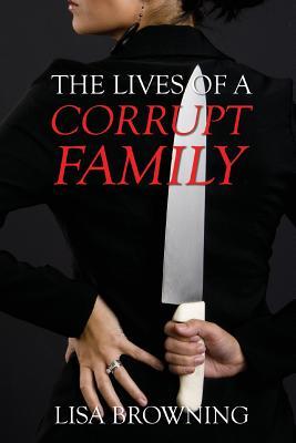 The Lives of A Corrupt Family Subscription