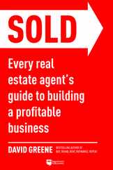 Sold: Every Real Estate Agent's Guide to Building a Profitable Business Subscription