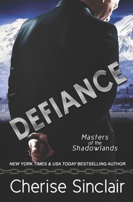Defiance: a Masters of the Shadowlands novella Subscription