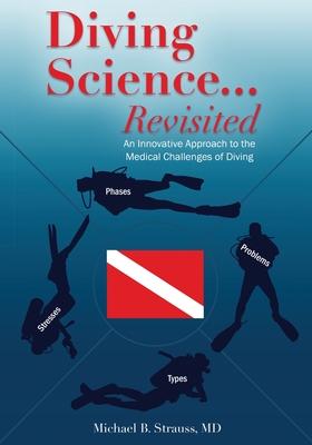 Diving Science...Revisited