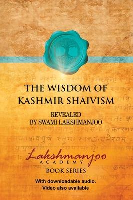The Wisdom of Kashmir Shaivism Subscription