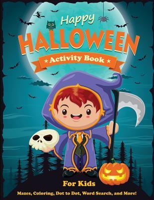 Happy Halloween Activity Book for Kids