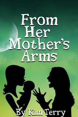 From Her Mother's Arms