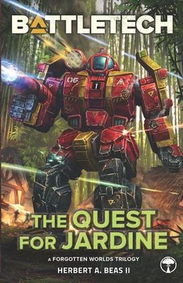 BattleTech: The Quest for Jardine: (A Forgotten Worlds Collection)