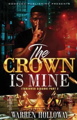 The Crown Is Mine 2