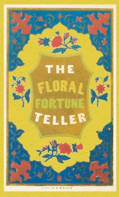 The Floral Fortune-Teller: A Game for the Season of Flowers