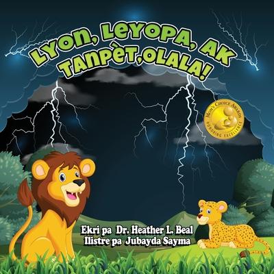 Lyon, Leyopa, ak Tanpt, Olala! (Haitian Creole Edition): Yon liv sou sekirite nan kad tanpt loray