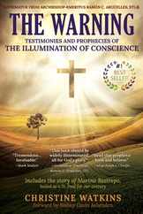 The Warning: Testimonies and Prophecies of the Illumination of Conscience Subscription