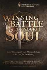 Winning the Battle for Your Soul: Jesus' Teachings through Marino Restrepo: A St. Paul for Our Century Subscription