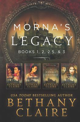 Morna's Legacy: Books 1, 2, 2.5, & 3: Scottish, Time Travel Romances