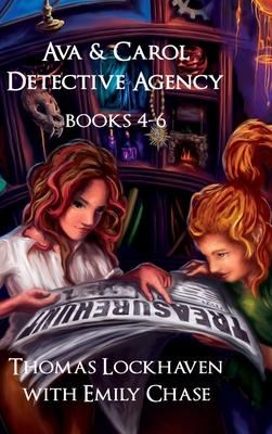 Ava & Carol Detective Agency (Books 4-6): A Middle Grade Mystery Series (Book Bundle 2)