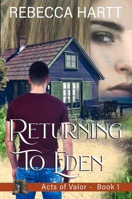 Returning to Eden: Christian Romantic Suspense