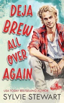 Deja Brew All Over Again: A Runaway Bride Romance