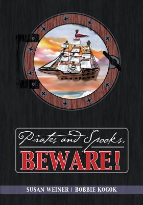 Pirates and Spooks, Beware!