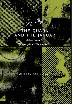 The Quark & the Jaguar