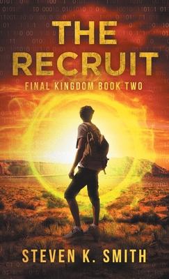 The Recruit: Final Kingdom Book Two