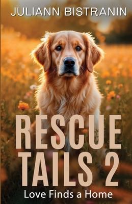 Rescue Tails 2: Love Finds a Home Subscription