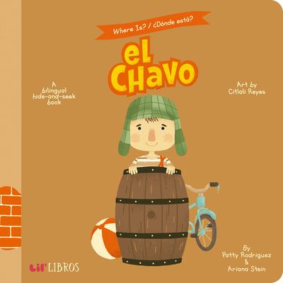 Where Is? / Dnde Est? El Chavo: A Bilingual Hide-And-Seek Book