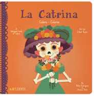 La Catrina: Colors / Colores: A Bilingual Book of Colors Subscription
