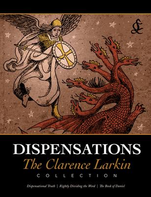 Dispensations: The Clarence Larkin Collection