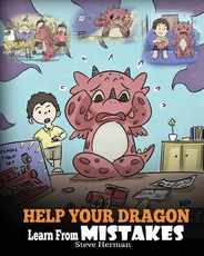 Help Your Dragon Learn From Mistakes: Teach Your Dragon It's OK to Make Mistakes. A Cute Children Story To Teach Kids About Perfectionism and How To A Subscription