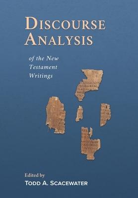 Discourse Analysis of the New Testament Writings