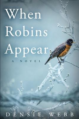 When Robins Appear