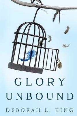 Glory Unbound