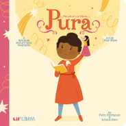 The Life of / La Vida de Pura: A Bilingual Picture Book Biography Subscription