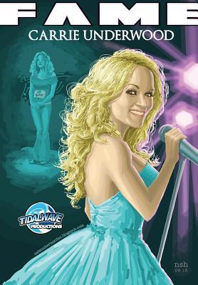 Fame: Carrie Underwood