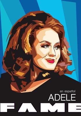 Fame: Adele - en Espaol