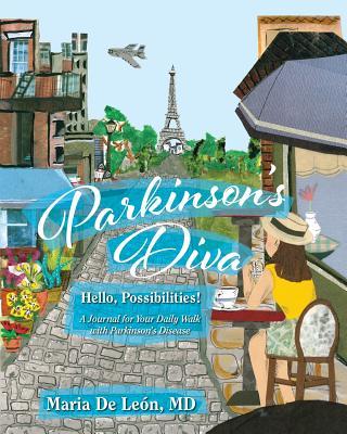 Parkinson's Diva: Hello, Possibilities!