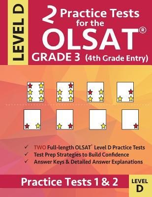 2 Practice Tests for the OLSAT Grade 3 (4th Grade Entry) Level D: Gifted and Talented Test Prep for Grade 3 Otis Lennon School Ability Test