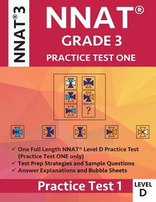 Nnat Grade 3 Nnat 3 Level D: Nnat Practice Test 1: Nnat3 - Grade 3 - Level D - Test Prep Book for the Naglieri Nonverbal Ability Test