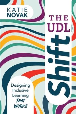 The UDL Shift: Designing Inclusive Learning That Works Subscription