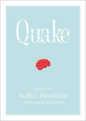 Quake: A Novel