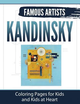 Kandinsky: Coloring Pages for Kids and Kids at Heart