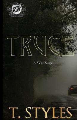 Truce: A War Saga (The Cartel Publications Presents)