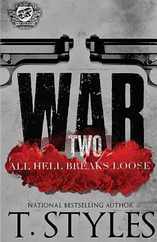 War 2: All Hell Breaks Loose (The Cartel Publications Presents) Subscription