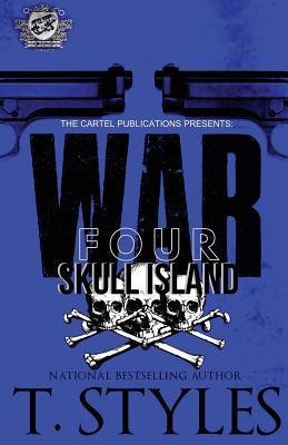 War 4: Skull Island (The Cartel Publications Presents)