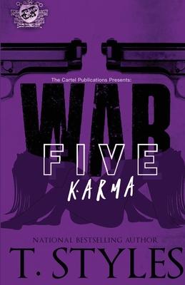 War 5: Karma (The Cartel Publications Presents)